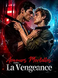 Affiche et Couverture de la Mini-série Amours Mortelles : La Vengeance