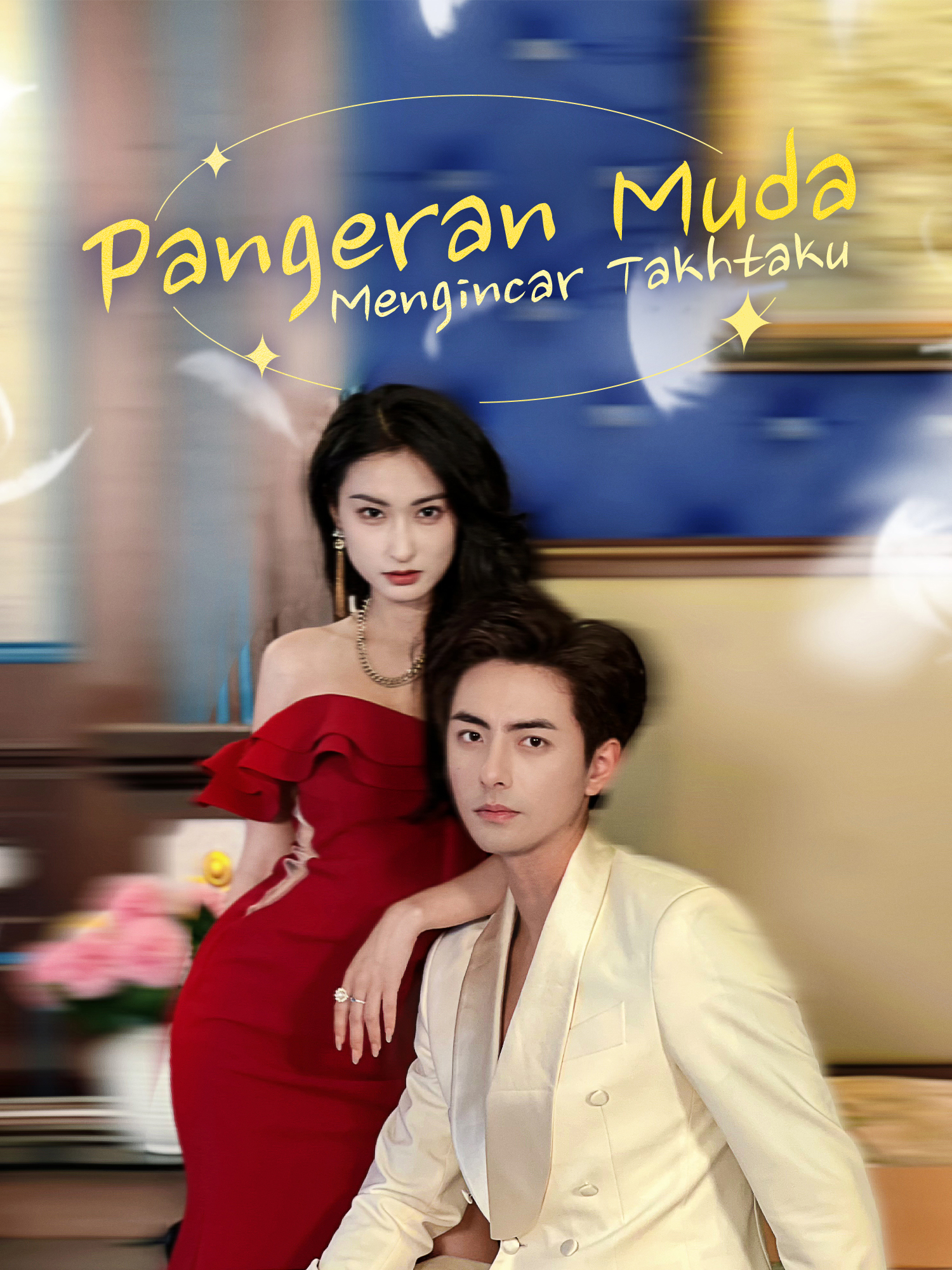 Pangeran Muda Mengincar Takhtaku