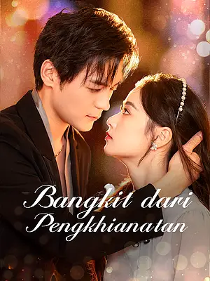 Nonton Bangkit dari Pengkhianatan online dengan subtitle