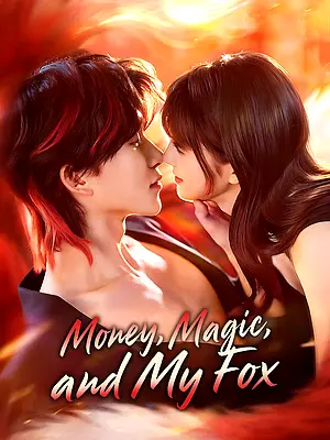 Watch Money, Magic, and My Fox online with subtitles