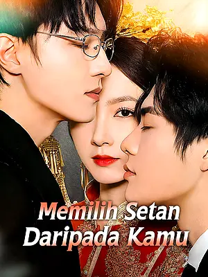 Nonton Memilih Setan Daripada Kamu online dengan subtitle