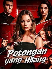 Sampul Drama Pendek Potongan yang Hilang (Vertikal)