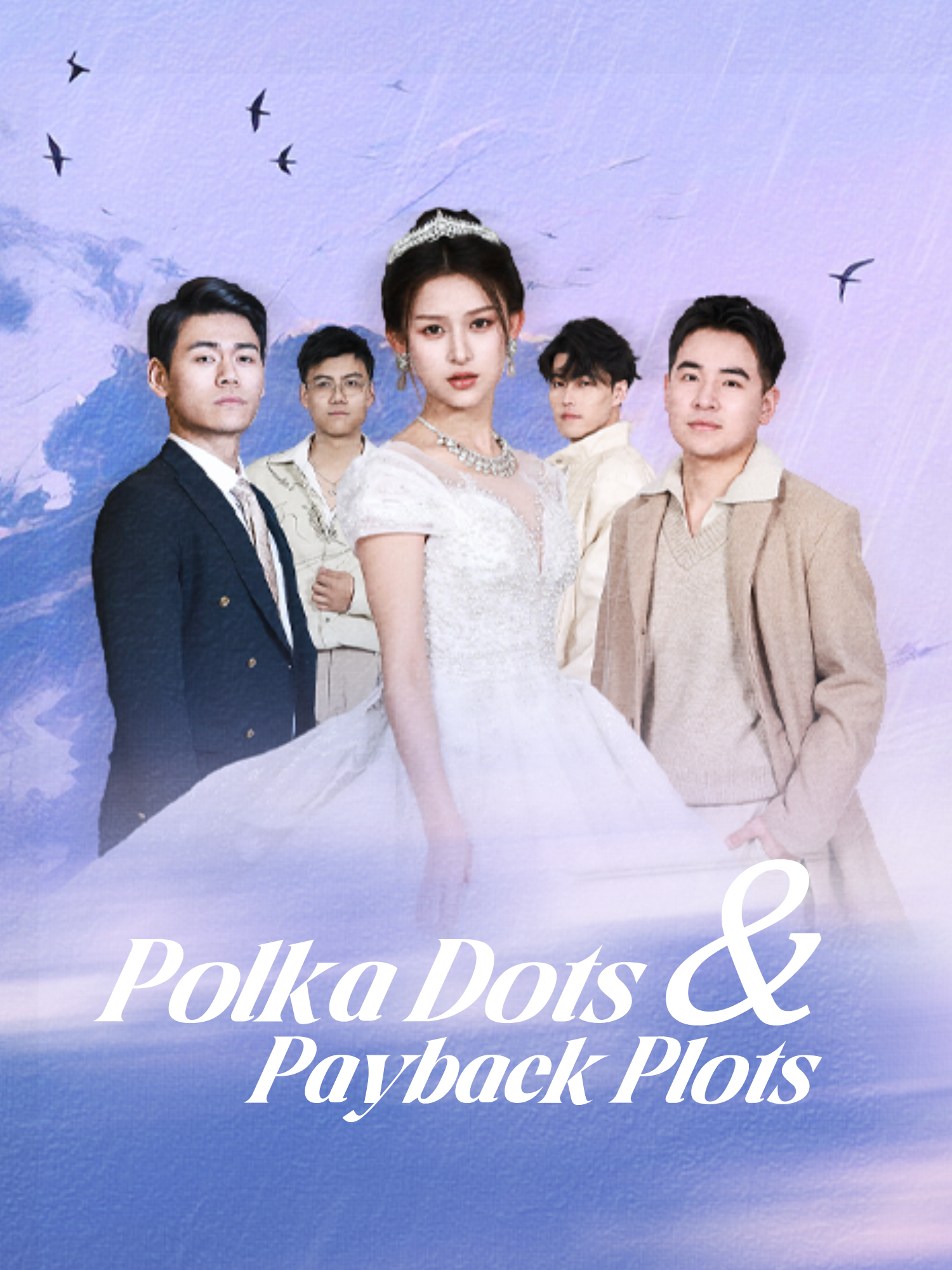 Polka Dots & Payback Plots Short Drama Cover