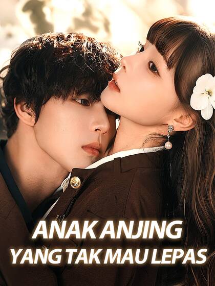 Anak Anjing yang Tak Mau Lepas