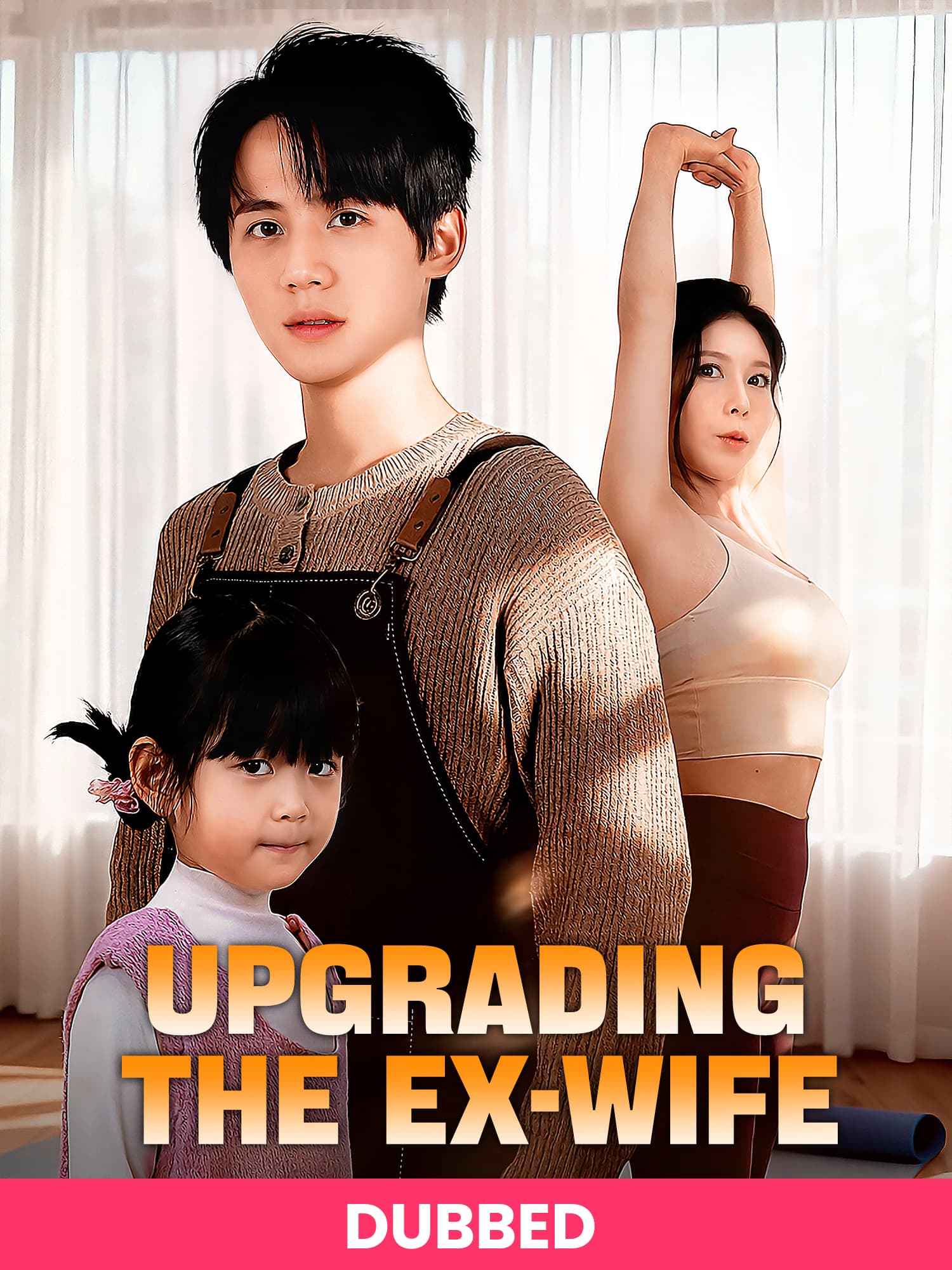 (DUBBED)Upgrading the Ex-Wife