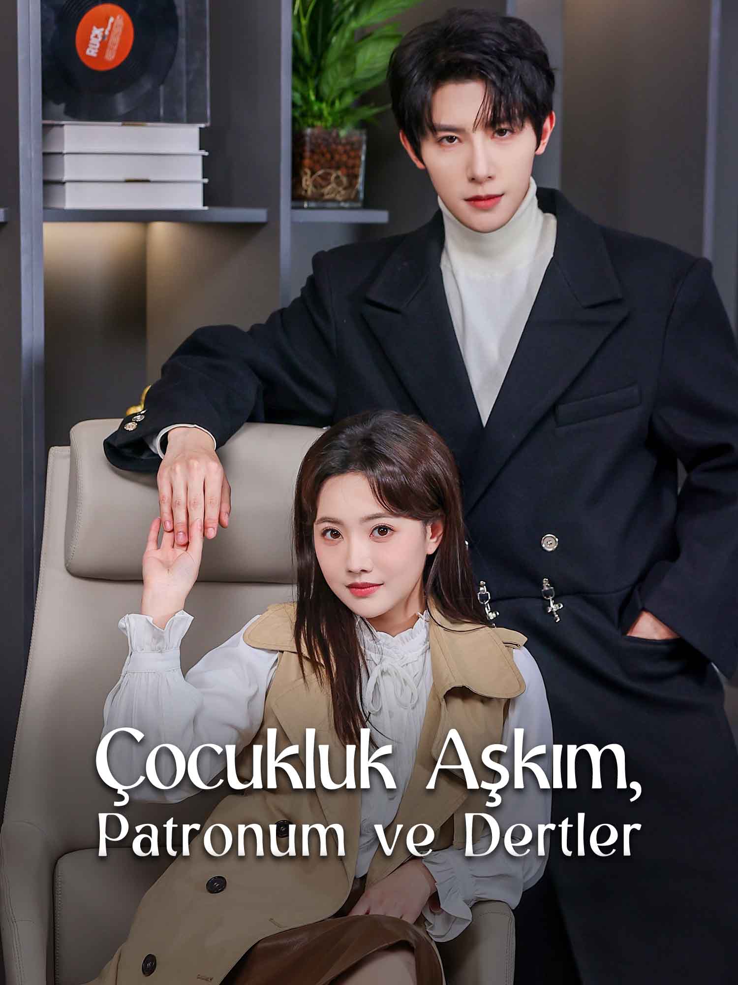 Çocukluk Aşkım, Patronum ve Dertler