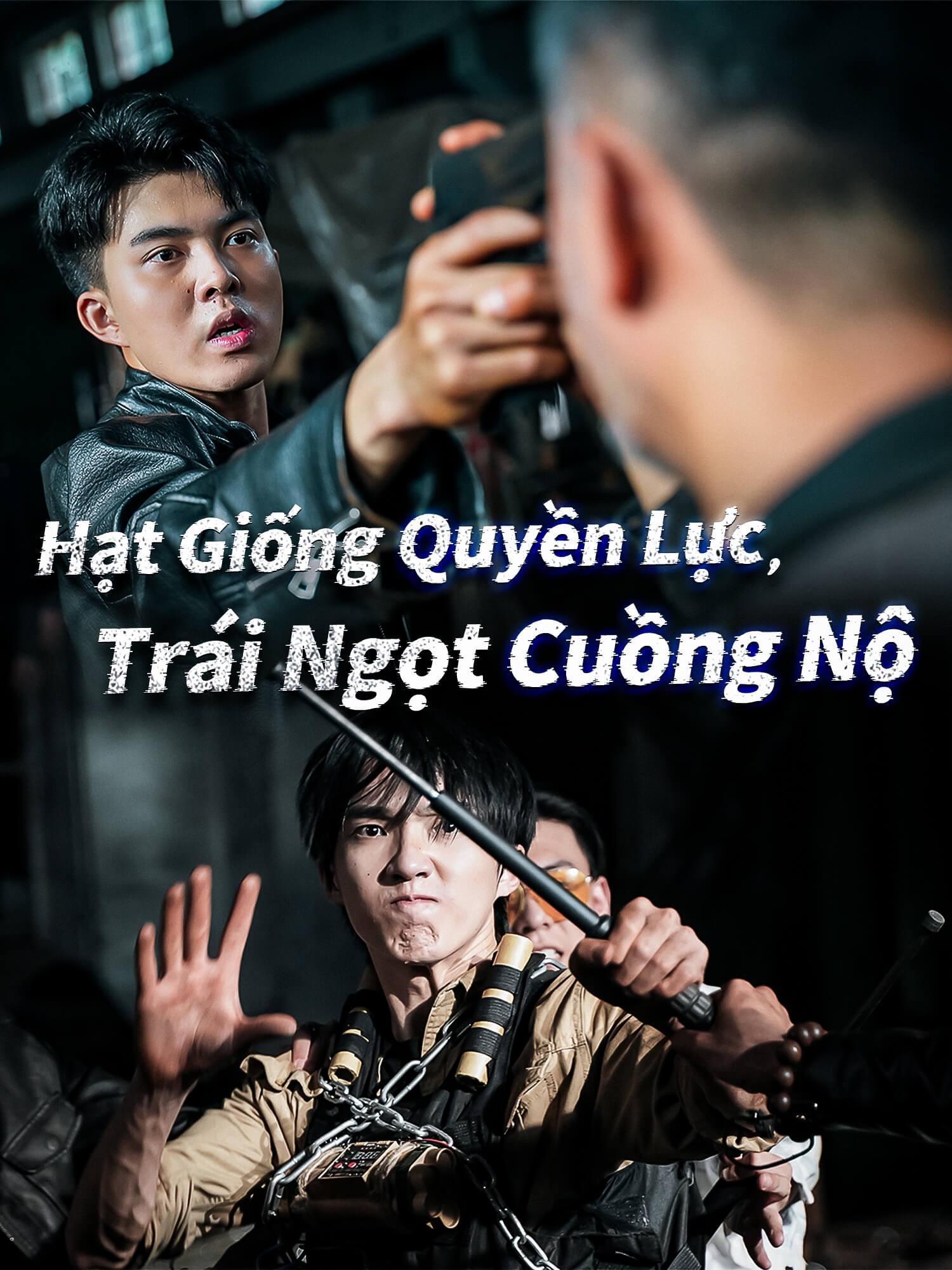 Hạt Giống Quyền Lực, Trái Ngọt Cuồng Nộ