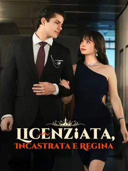 Licenziata, Incastrata e Regina