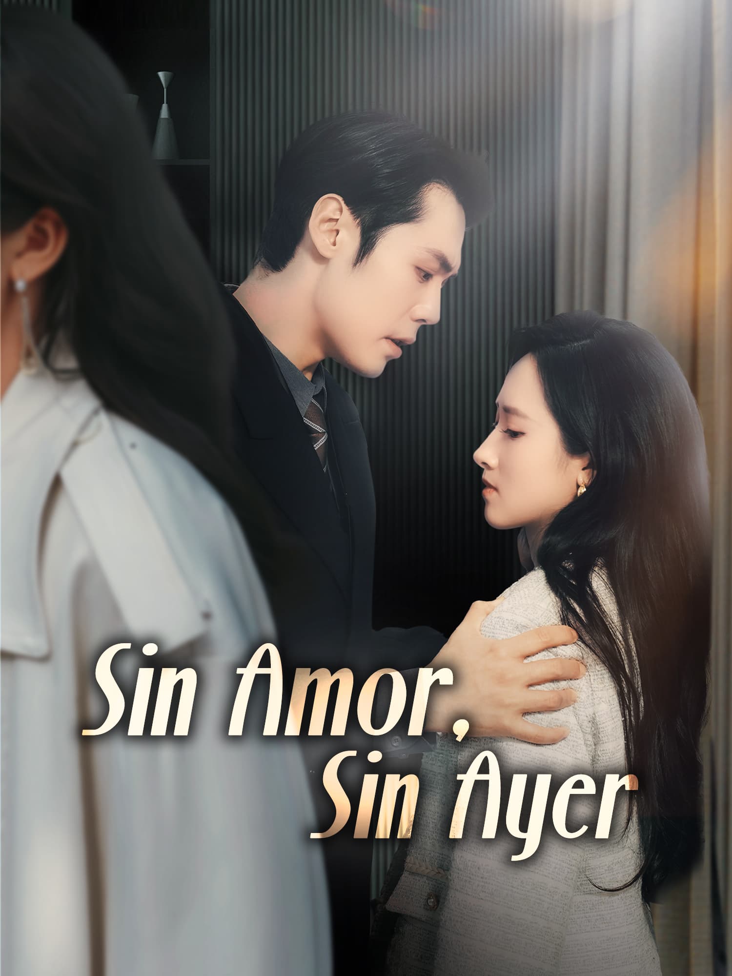 Sin Amor, Sin Ayer