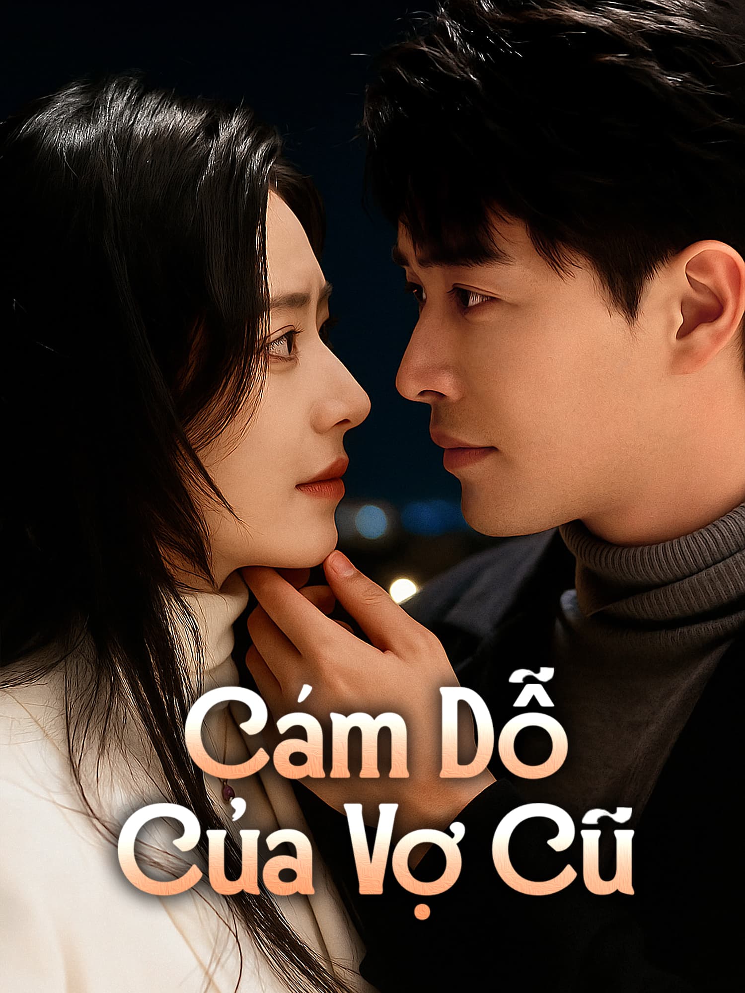 Cám Dỗ Của Vợ Cũ