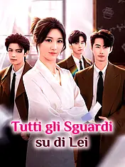 Copertina del dramma corto Tutti gli Sguardi su di Lei (Categorie verticali di)