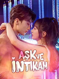 Aşk ve İntikam Kısa Dizi Afişi ve Kapağı