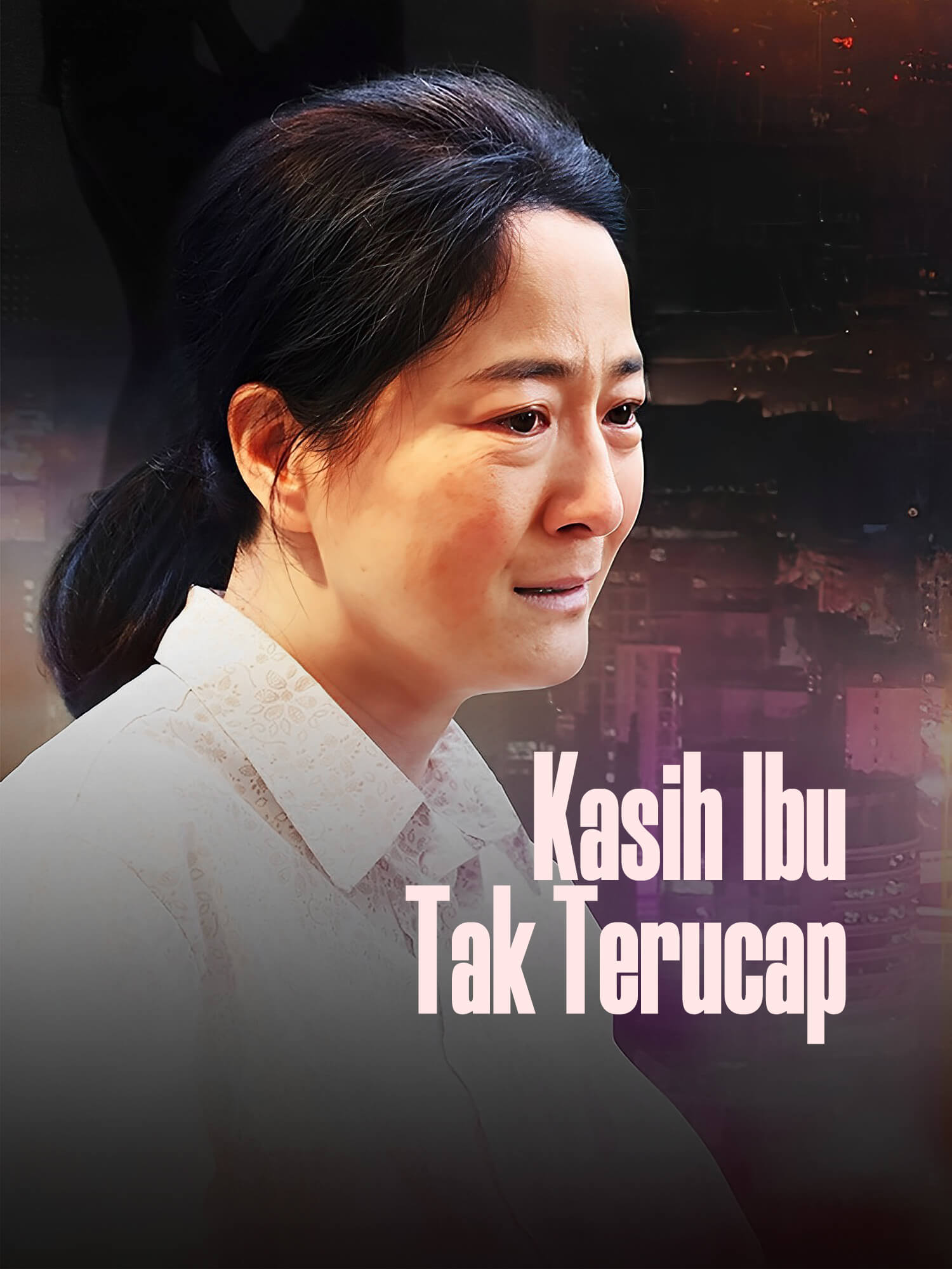 Sampul & Poster Drama Pendek Kasih Ibu Tak Terucap