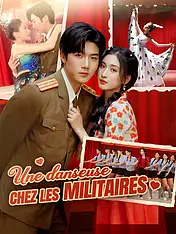 Couverture du drama court Une danseuse chez les militaires (Collection)