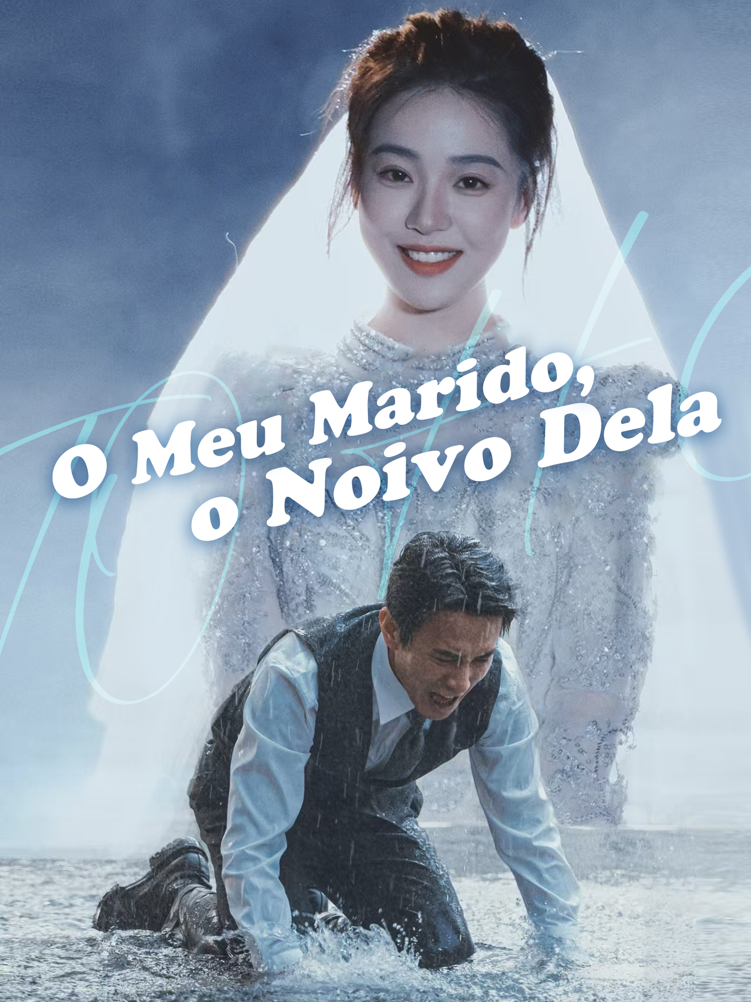 O Meu Marido, o Noivo Dela