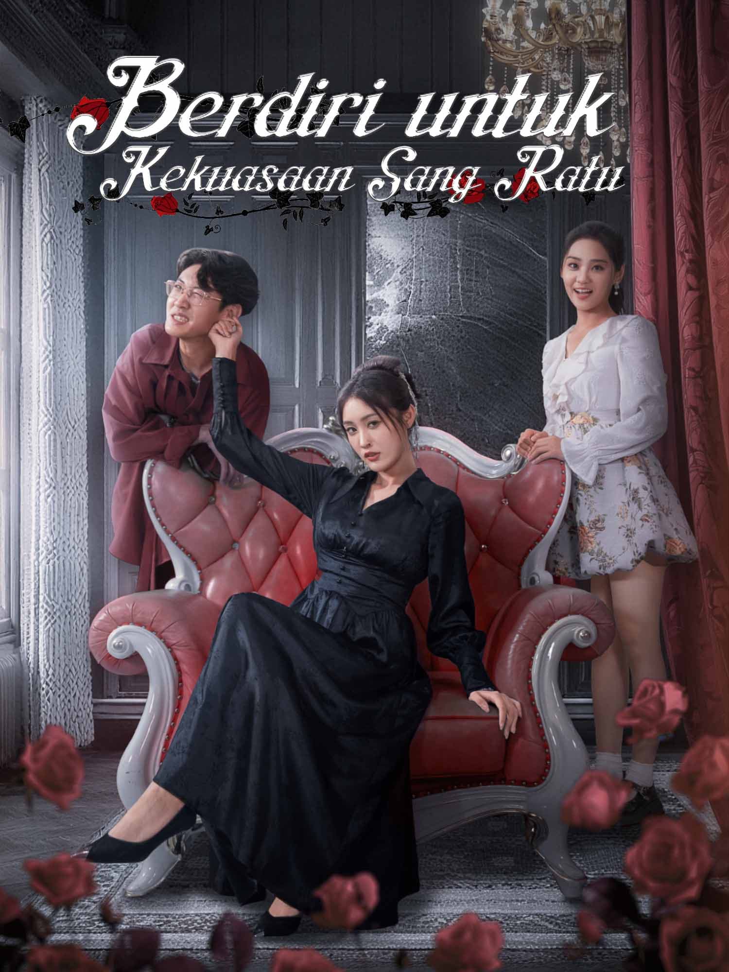 Sampul & Poster Drama Pendek Berdiri untuk Kekuasaan Sang Ratu
