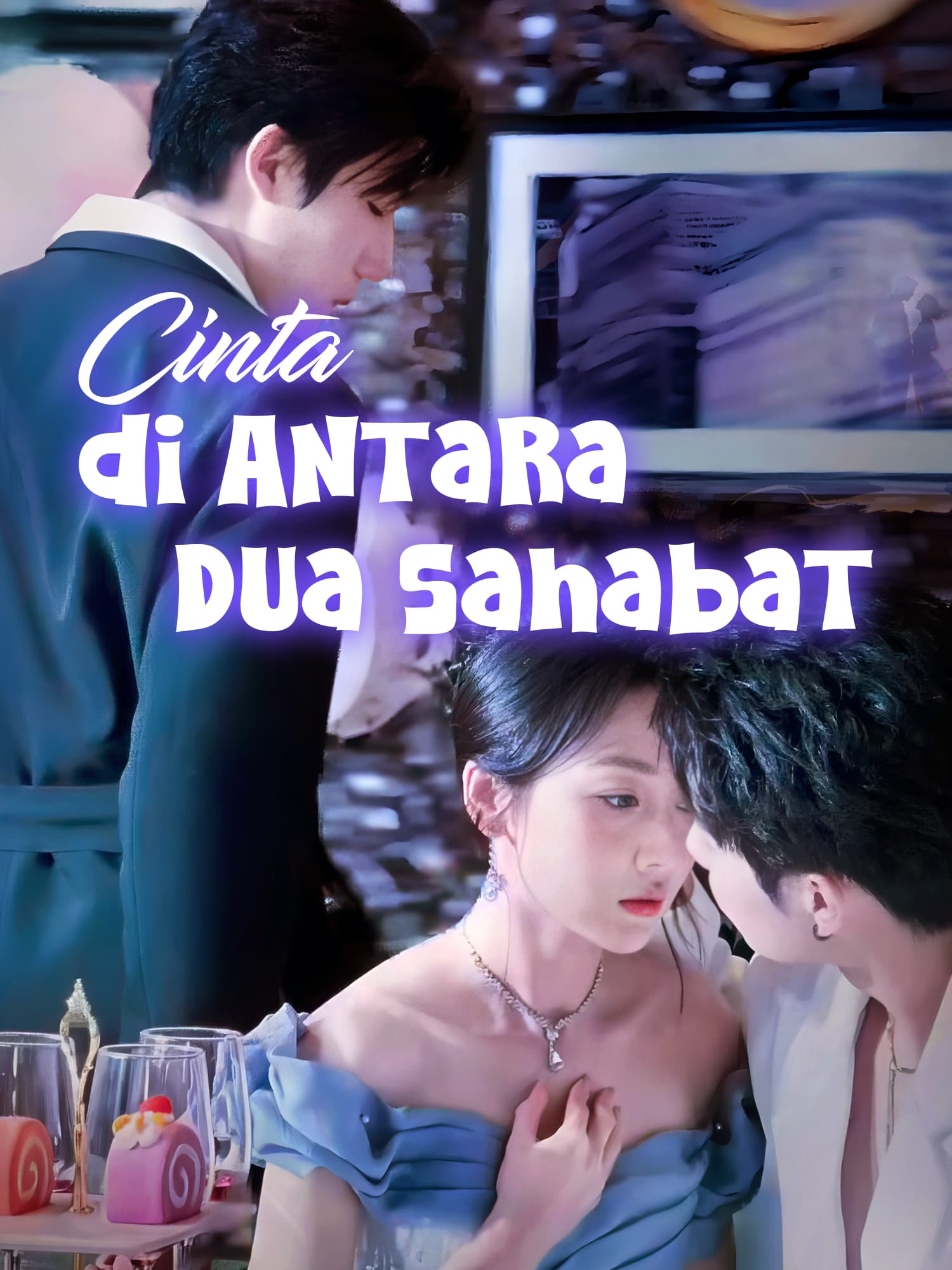Cinta di Antara Dua Sahabat