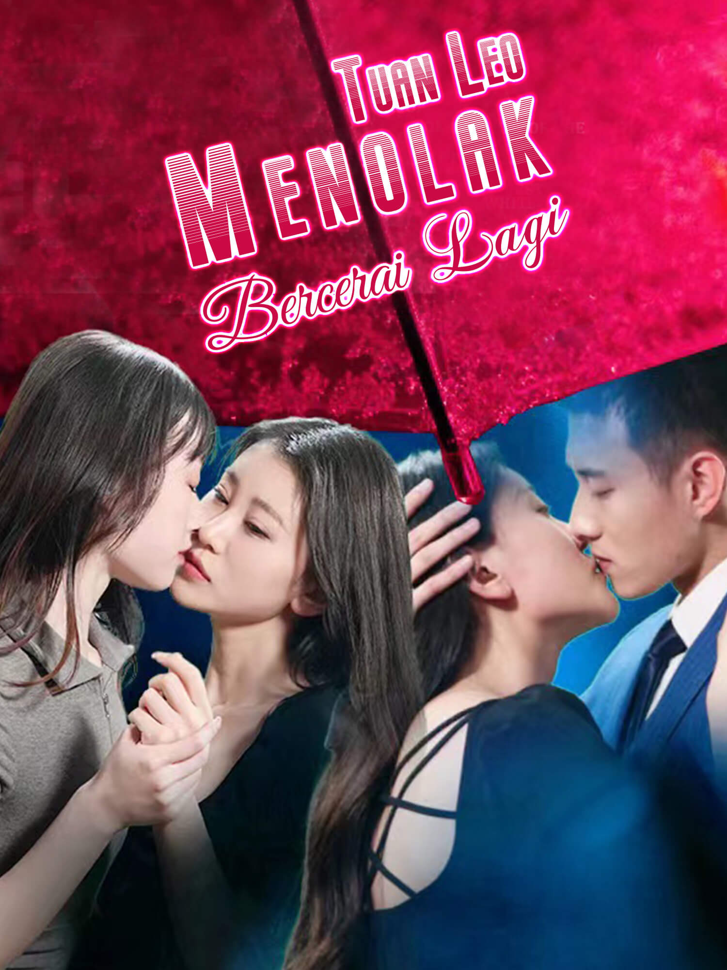 Tuan Leo Menolak Bercerai Lagi
