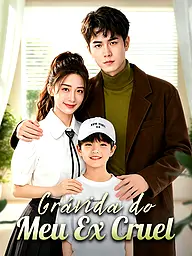 Capa e Pôster da Mini Novela Grávida do Meu Ex Cruel