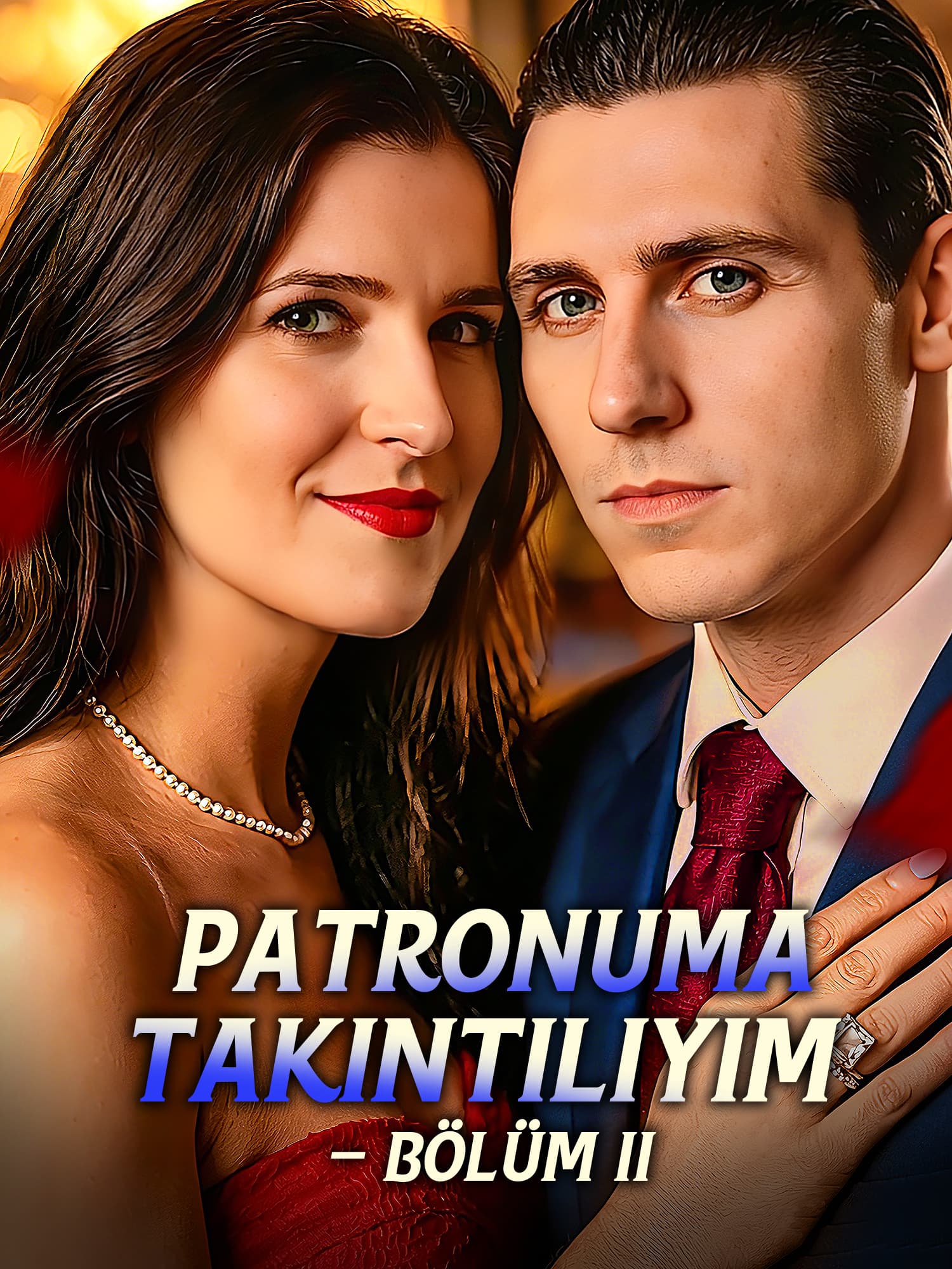 Patronuma Takıntılıyım – Bölüm II