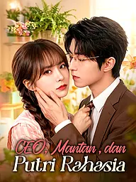 Sampul & Poster Drama Pendek CEO, Mantan, dan Putri Rahasia
