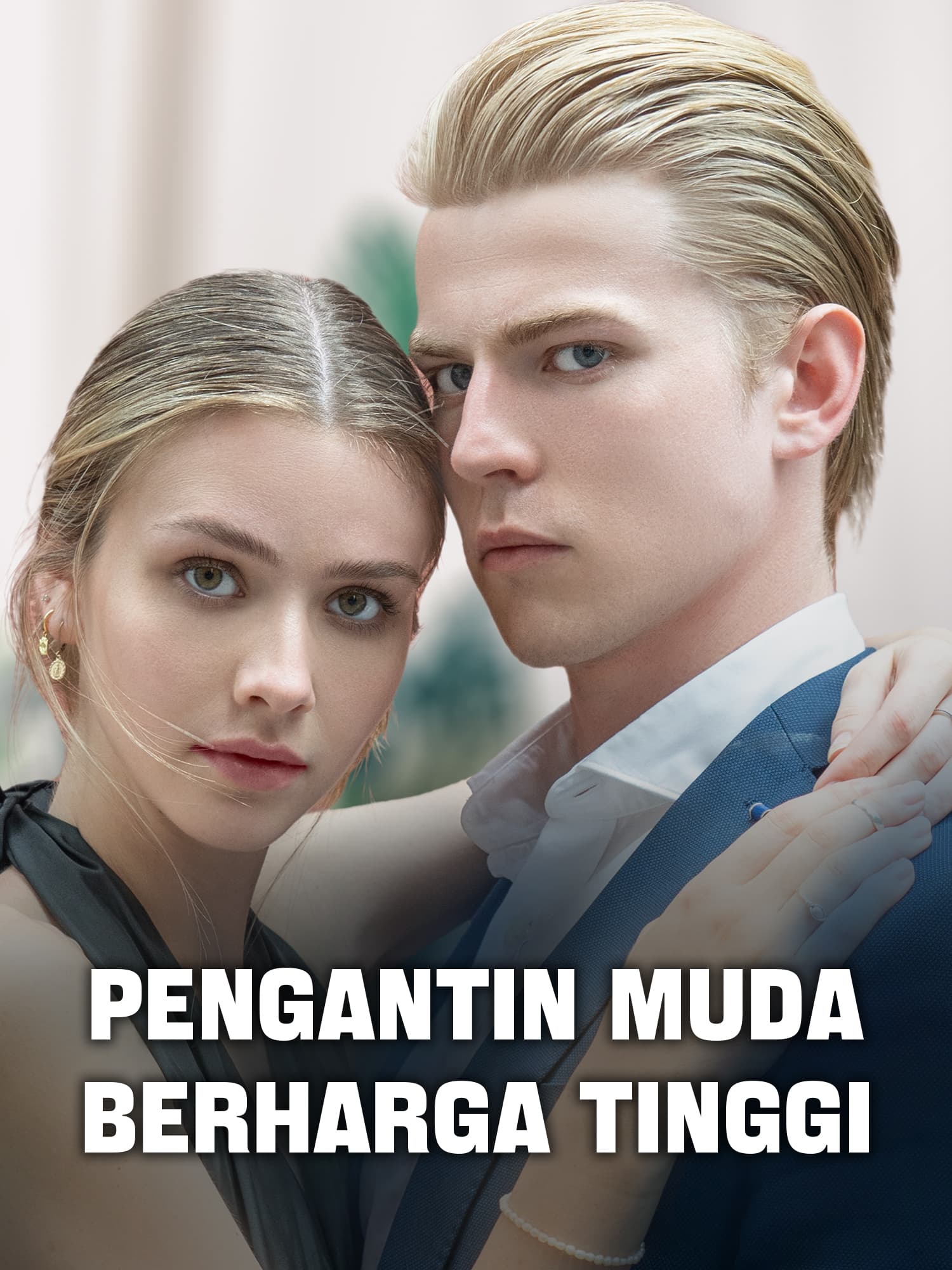 Sampul & Poster Drama Pendek Pengantin Muda Berharga Tinggi
