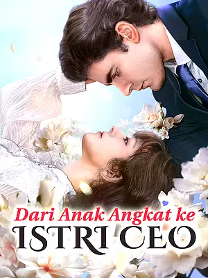 Nonton Dari Anak Angkat ke Istri CEO online dengan subtitle