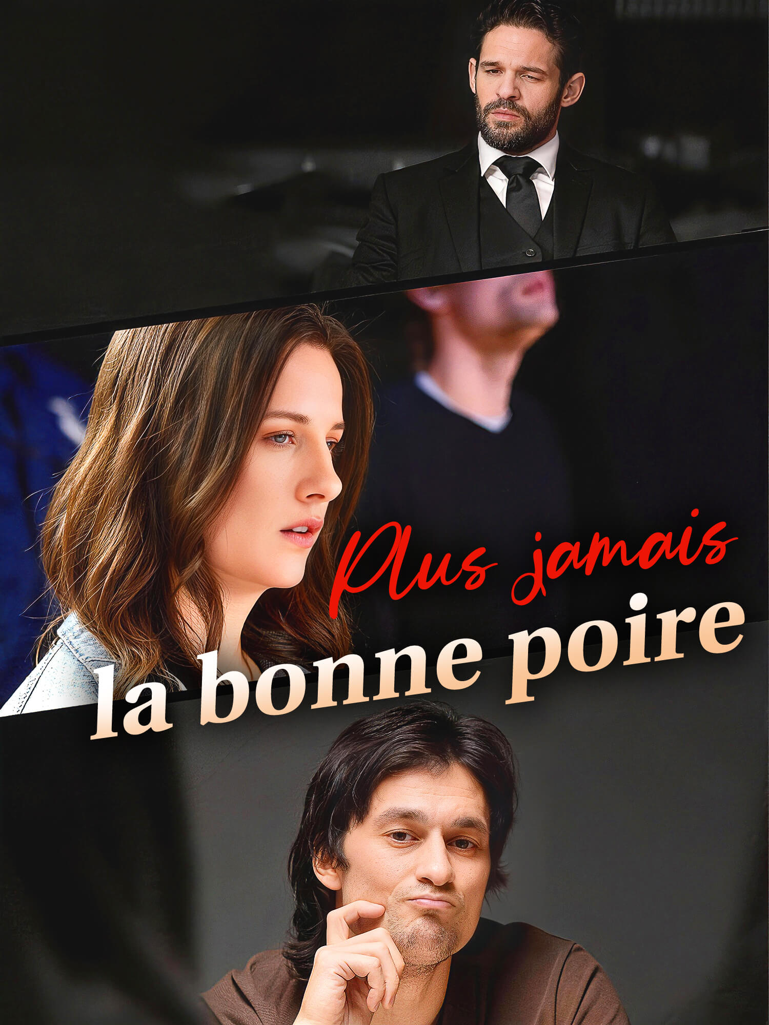 Plus jamais la bonne poire