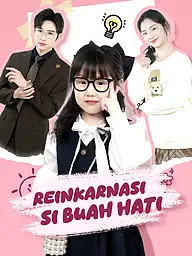 Sampul & Poster Drama Pendek Reinkarnasi Si Buah Hati