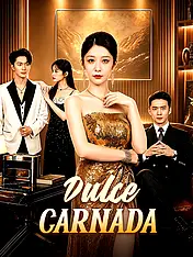 Portada de Dulce Carnada drama corto (Contenidos verticales de)
