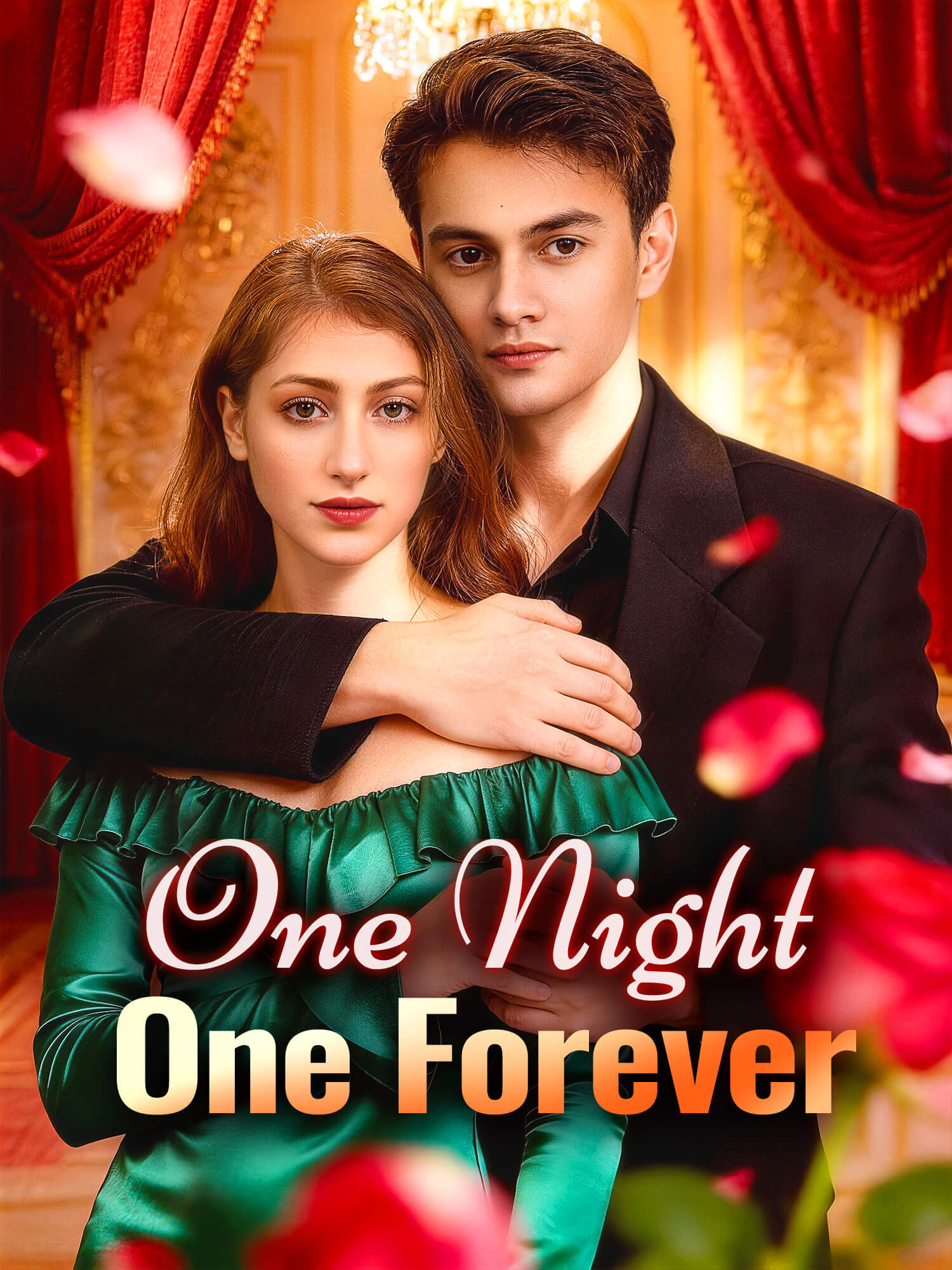 One Night, One Forever