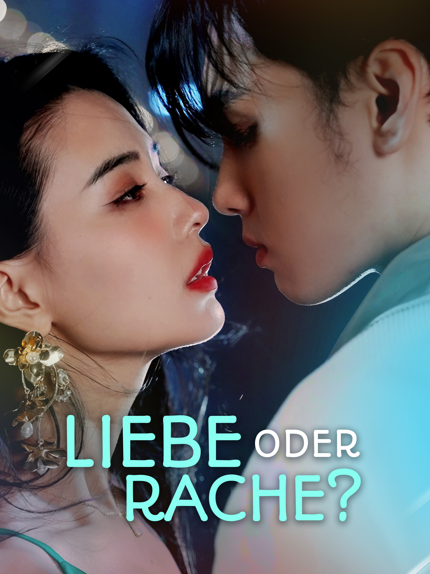 Liebe oder Rache?