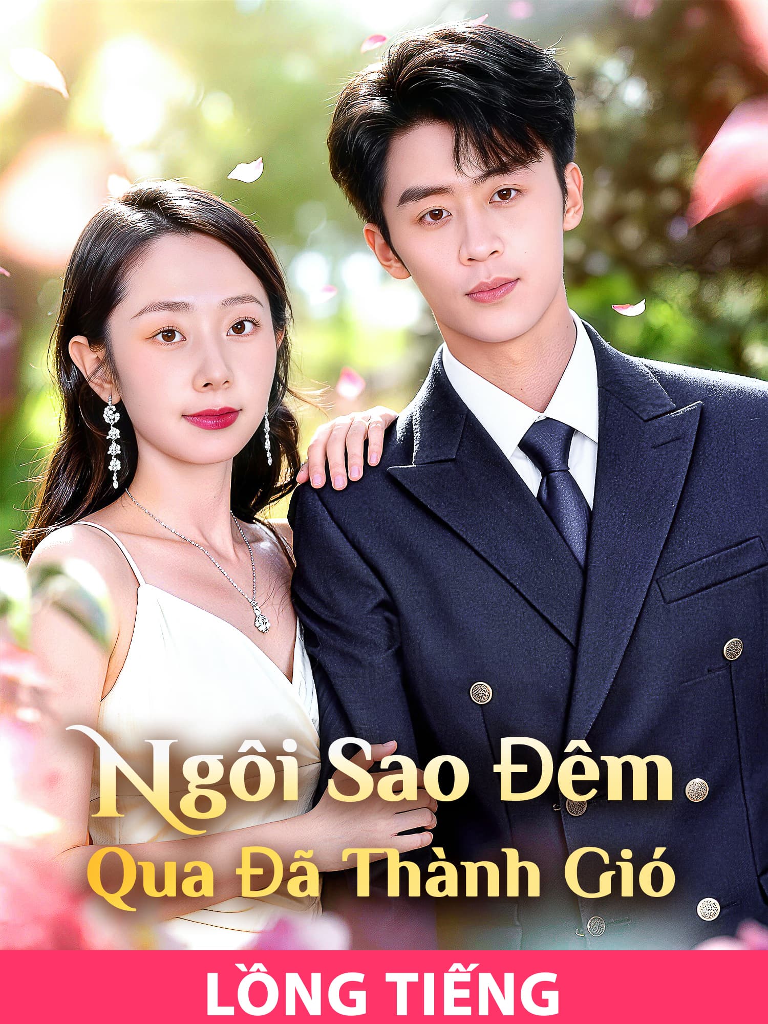 Ảnh bìa phim ngắn (Lồng tiếng)Ngôi Sao Đêm Qua Đã Thành Gió (Phim dọc)