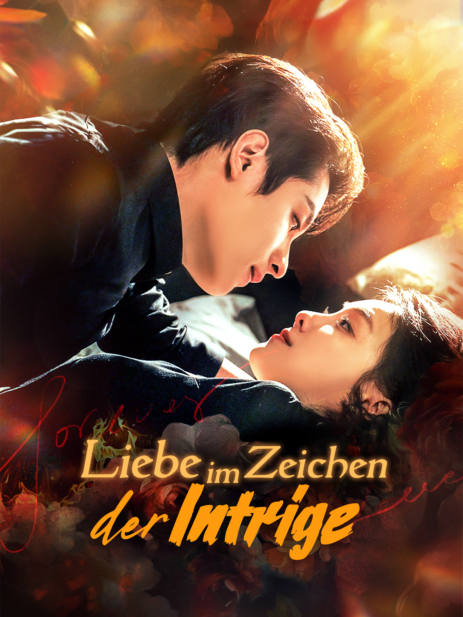 Liebe im Zeichen der Intrige