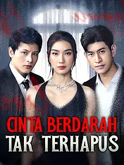 Sampul Drama Pendek Cinta Berdarah Tak Terhapus (Vertikal)