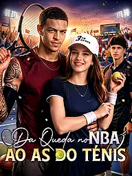 Capa e Pôster da Mini Novela Da Queda no NBA ao As do Ténis