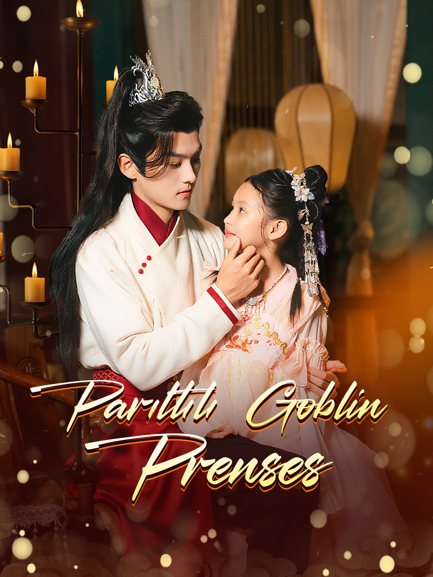 Parıltılı Goblin Prenses