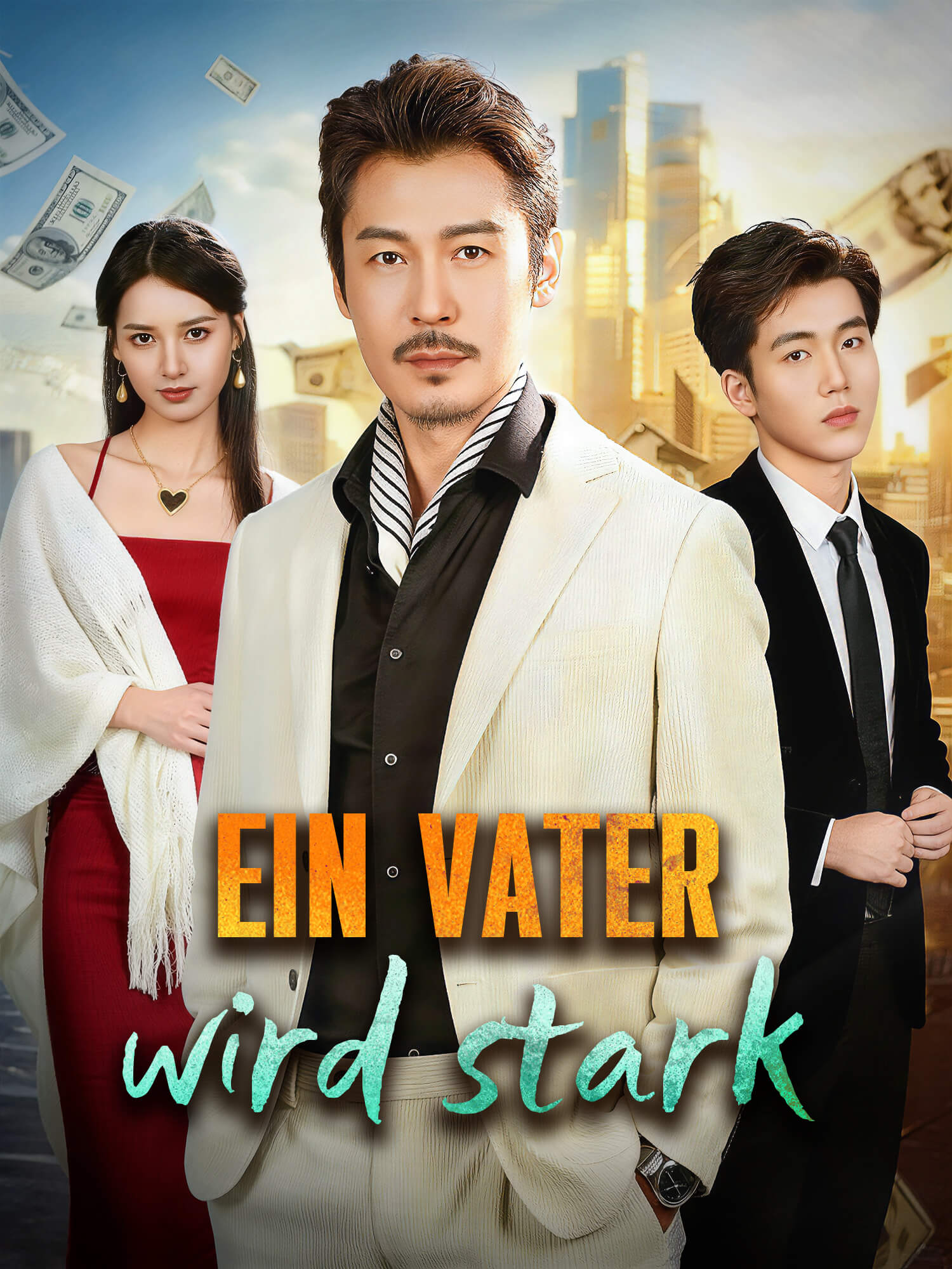 Ein Vater wird stark