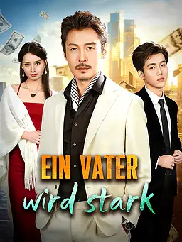 Xem Ein Vater wird stark trực tuyến có phụ đề