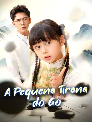 Assistir A Pequena Tirana do Go online com legendas
