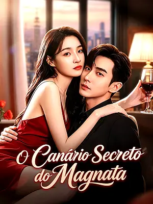 Assistir O Canário Secreto do Magnata online com legendas