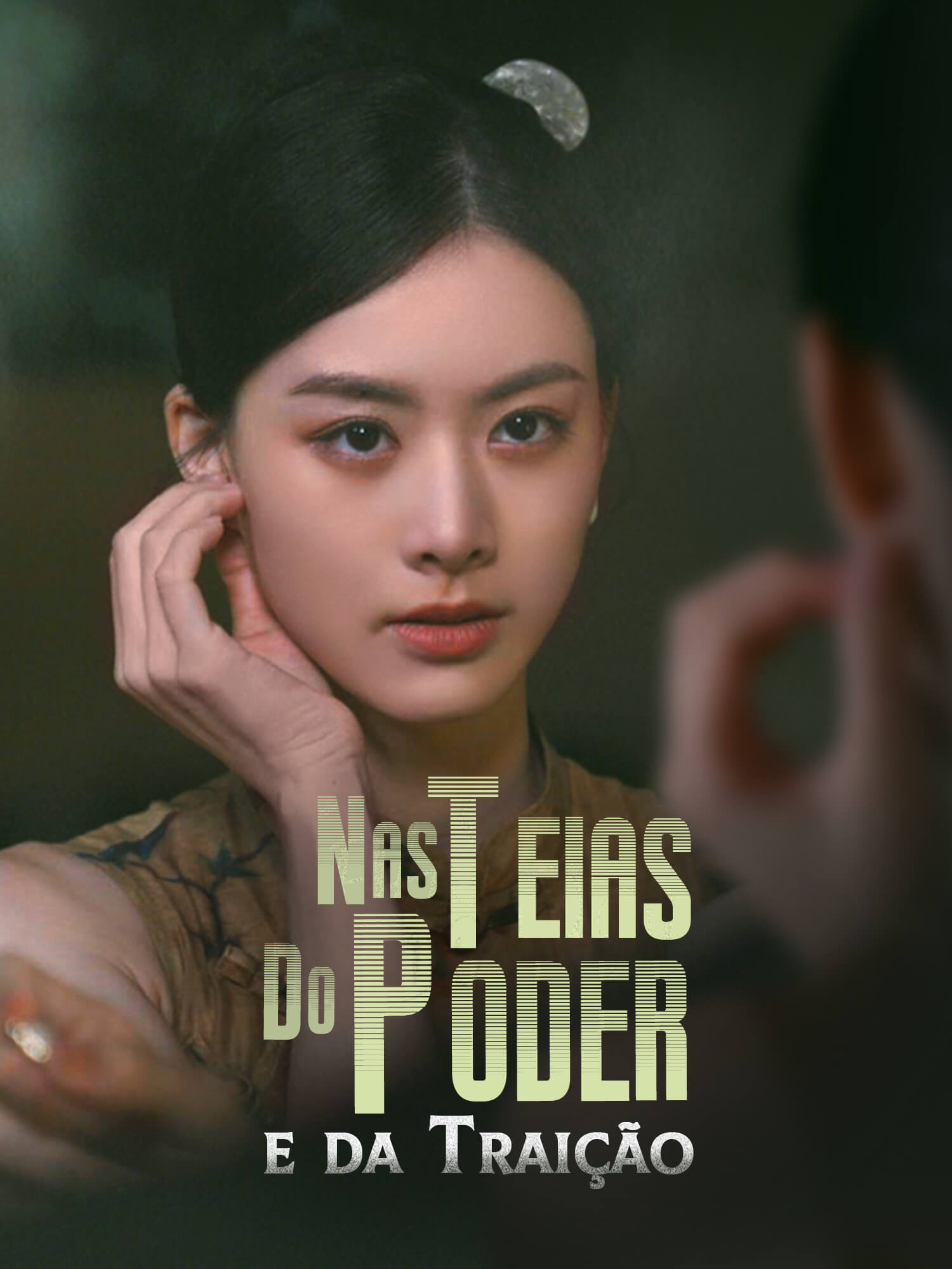 Nas Teias do Poder e da Traição