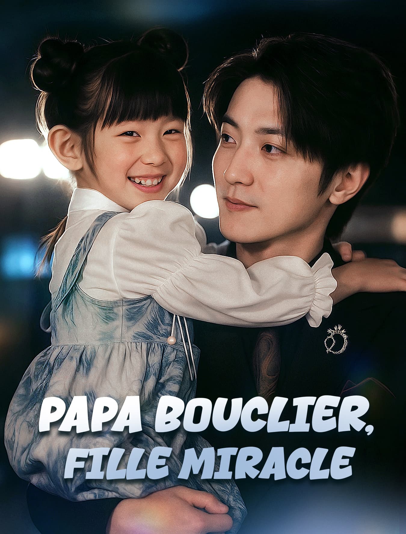 Regarder Papa bouclier, fille miracle en ligne avec sous-titres