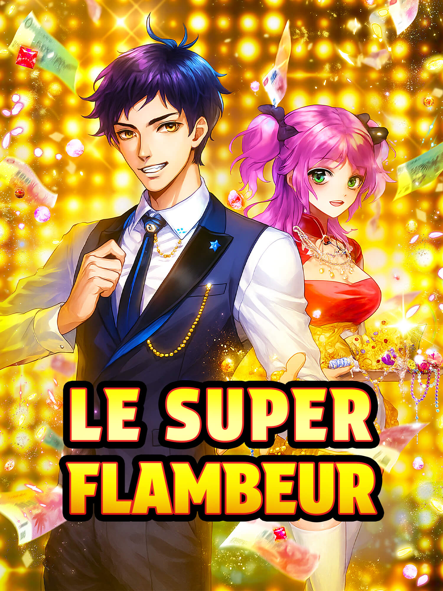 Le Super Flambeur