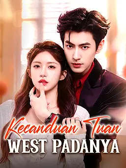 Nonton Kecanduan Tuan West Padanya online dengan subtitle
