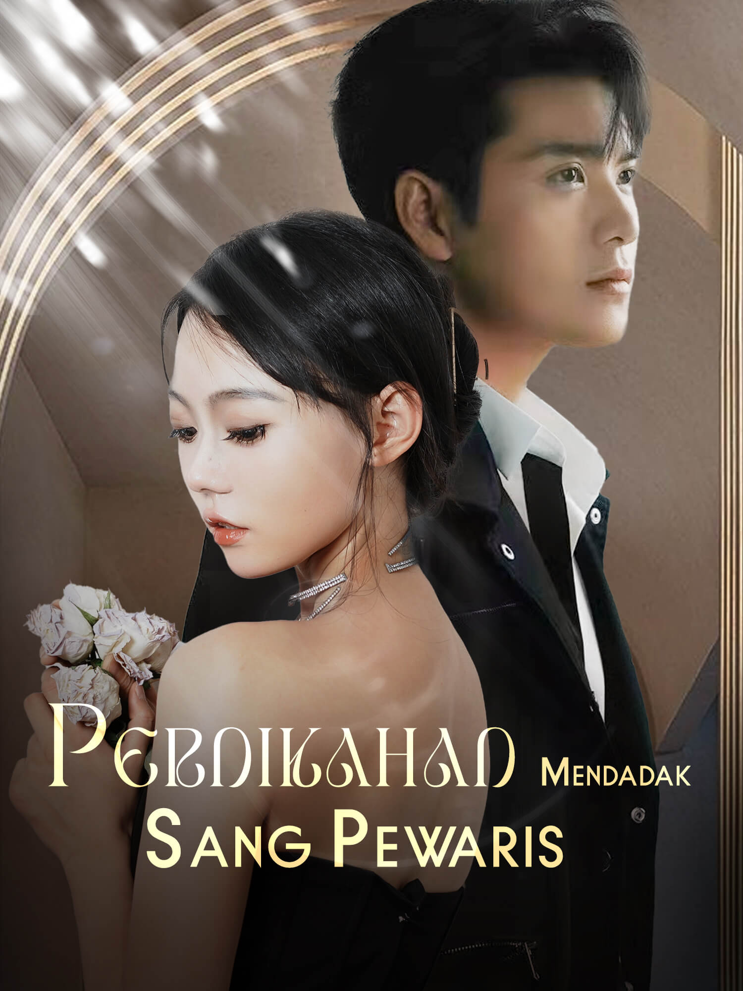 Pernikahan Mendadak Sang Pewaris