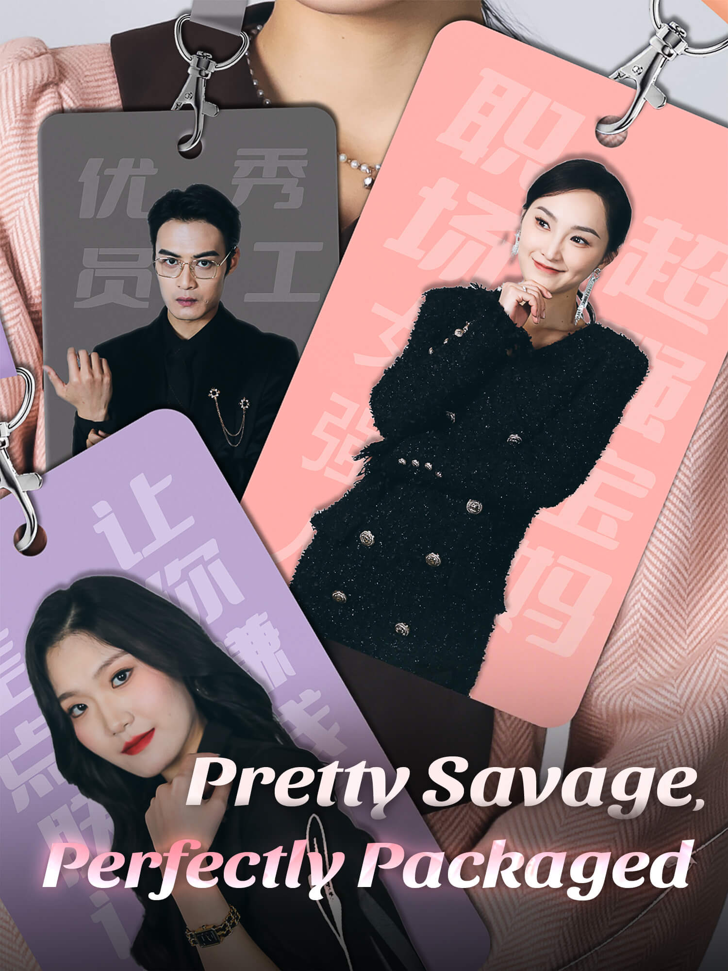 Pretty Savage, Perfectly Packaged