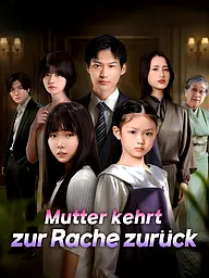 Mutter kehrt zur Rache zurück Kurzserie Cover & Poster