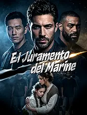 Portada de El Juramento del Marine drama corto (Contenidos verticales de)