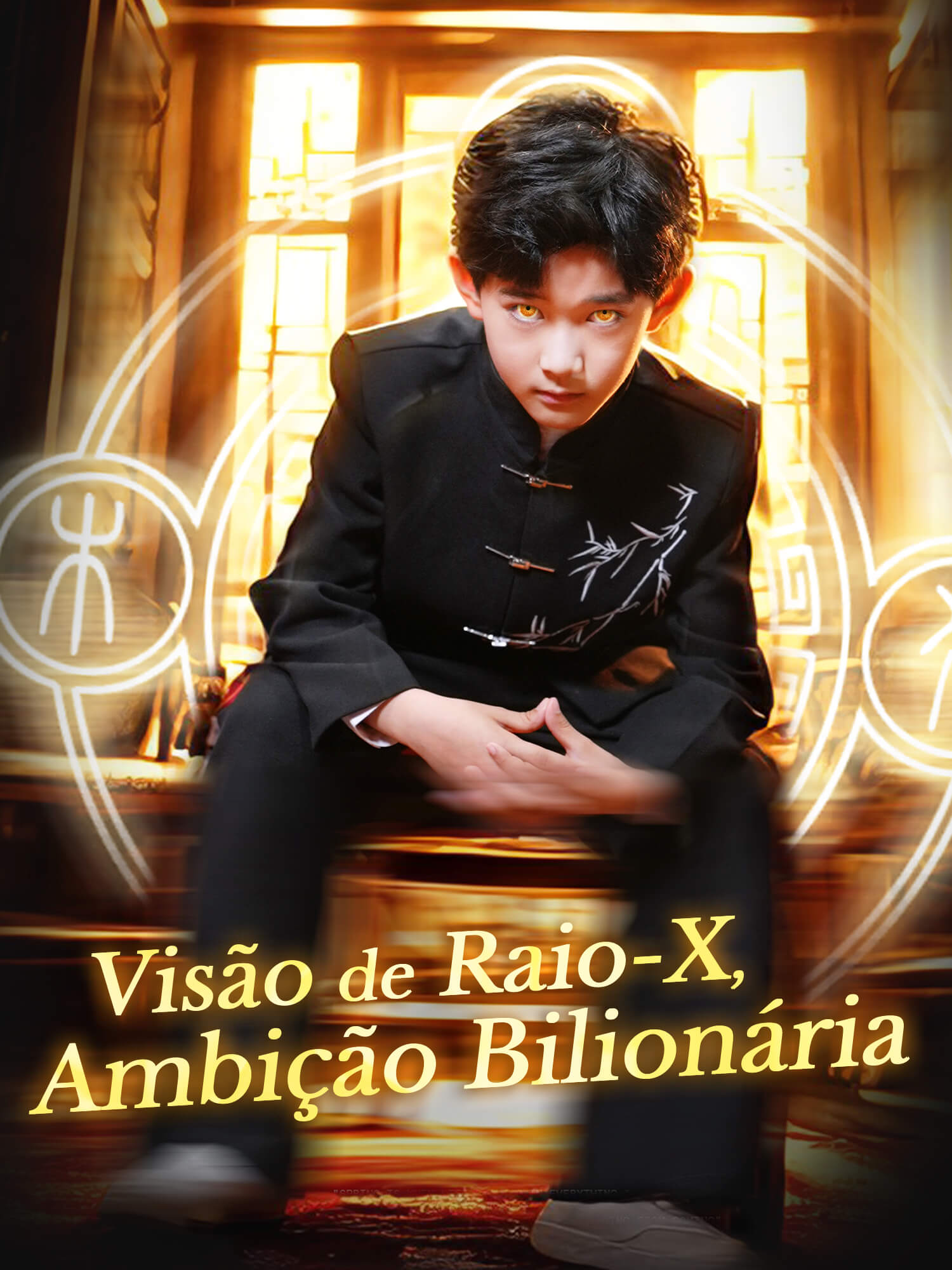 Visão de Raio-X, Ambição Bilionária